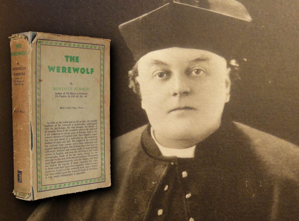 Montague Summers and his classic volume on werewolves